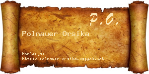 Polnauer Orsika névjegykártya